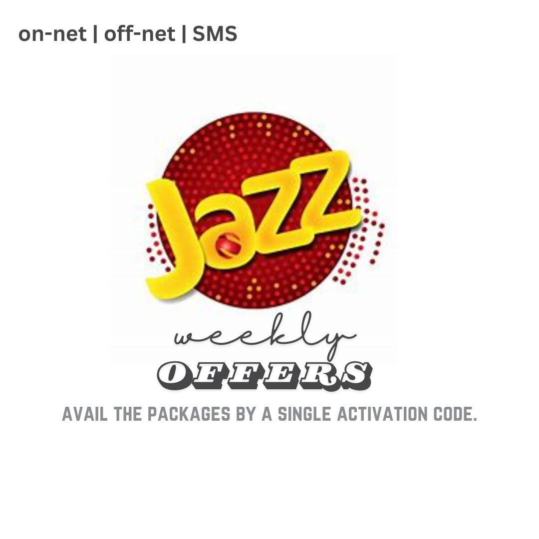 Jazz weekly packages and offers in Pakistan