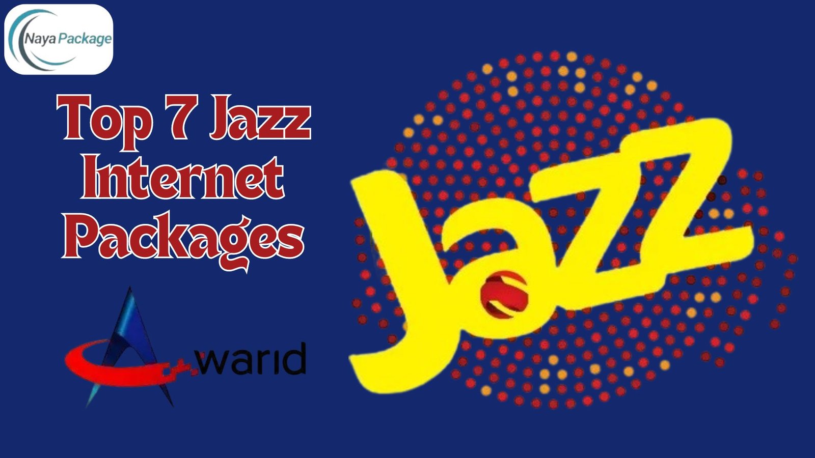 Top 7 Jazz Internet Packages | By Nayapackage